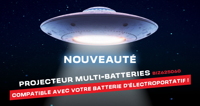 NOUVEAUTÉ, Projecteur multi-batteries BIZ625060