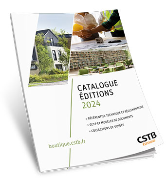 Découvrez notre Catalogue Éditions 2024 sur https://user-toa5ier.cld.bz/Catalogue-2024-Editions-CSTB 